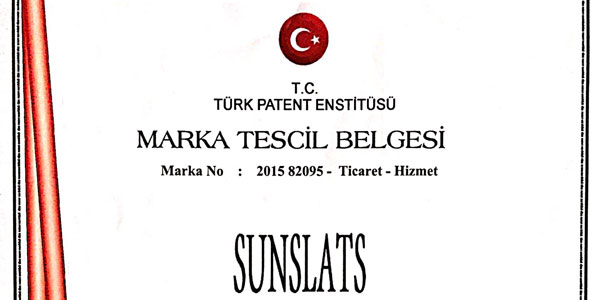 SUNSLATS MARKAMIZIN TESCİLİNİ ALDIK.